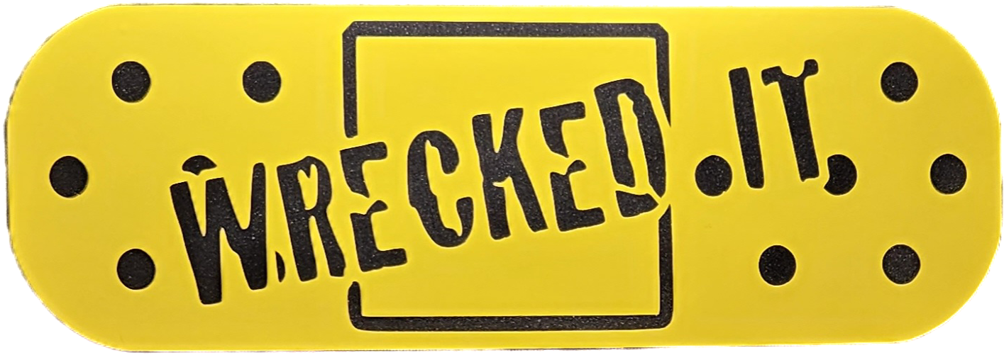'WRECKED IT' BANDAID STICKER